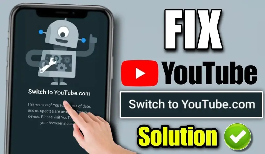 How To Fix Switch To YouTube.com Problem 